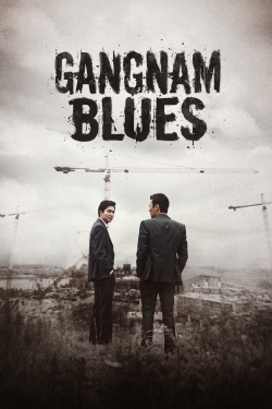 Gangnam Blues Gangnam Blues