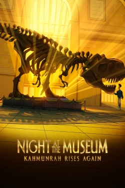 Night at the Museum: Kahmunrah Rises Again Night at the Museum: Kahmunrah Rises Again