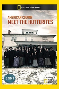 American Colony Meet the Hutterites American Colony Meet the Hutterites