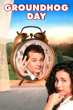 Groundhog Day Groundhog Day