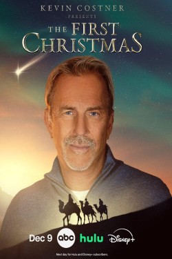 Kevin Costner Presents: The First Christmas Kevin Costner Presents: The First Christmas