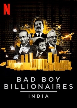 Bad Boy Billionaires: India Bad Boy Billionaires: India