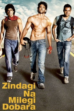 Zindagi Na Milegi Dobara Zindagi Na Milegi Dobara