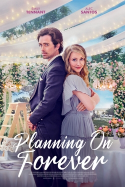 Planning On Forever Planning On Forever