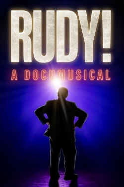 Rudy! A Documusical Rudy! A Documusical
