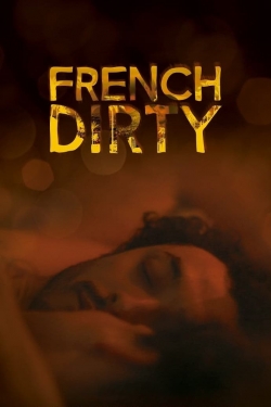 French Dirty French Dirty