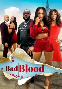 Bad Blood Bad Blood
