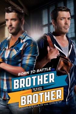 Brother vs. Brother Brother vs. Brother