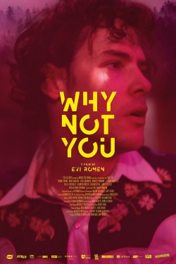 Why Not You Why Not You