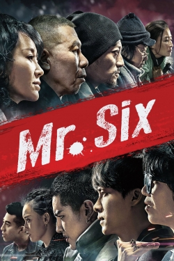 Mr. Six Mr. Six