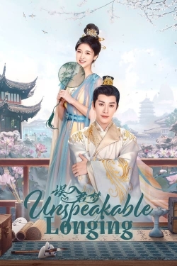 Unspeakable Longing Unspeakable Longing