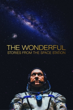 The Wonderful: Stories from the Space Station The Wonderful: Stories from the Space Station