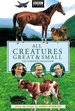 All Creatures Great and Small All Creatures Great and Small