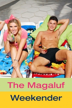 The Magaluf Weekender The Magaluf Weekender