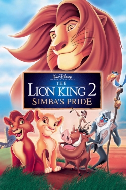 The Lion King 2: Simba's Pride The Lion King 2: Simba's Pride