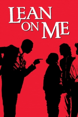 Lean On Me Lean On Me