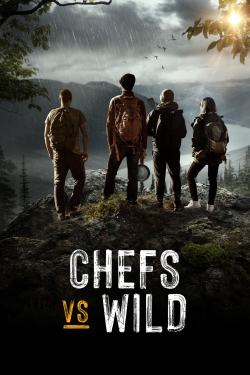 Chefs vs Wild Chefs vs Wild