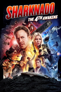 Sharknado 4: The 4th Awakens Sharknado 4: The 4th Awakens