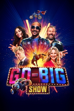 Go-Big Show Go-Big Show