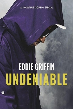 Eddie Griffin: Undeniable Eddie Griffin: Undeniable