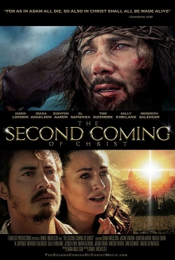 The Second Coming of Christ The Second Coming of Christ