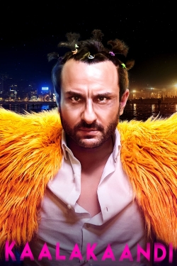 Kaalakaandi Kaalakaandi