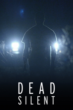 Dead Silent Dead Silent