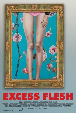 Excess Flesh Excess Flesh