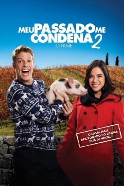 Meu Passado Me Condena 2 Meu Passado Me Condena 2