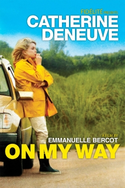 On My Way On My Way