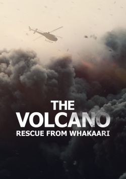 The Volcano: Rescue from Whakaari The Volcano: Rescue from Whakaari