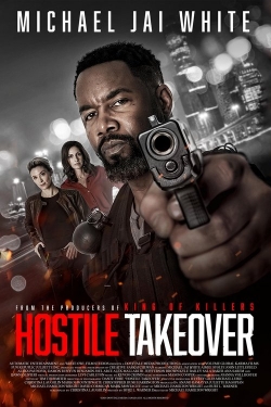 Hostile Takeover Hostile Takeover