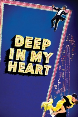 Deep in My Heart Deep in My Heart