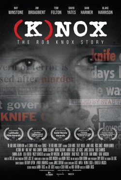 (K)nox: The Rob Knox Story (K)nox: The Rob Knox Story
