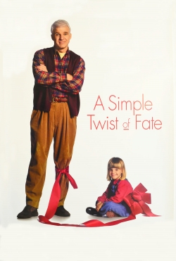 A Simple Twist of Fate A Simple Twist of Fate