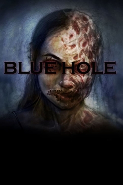 Blue Hole Blue Hole