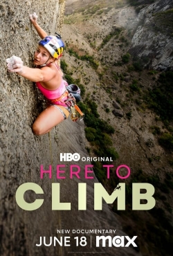 Here to Climb Here to Climb