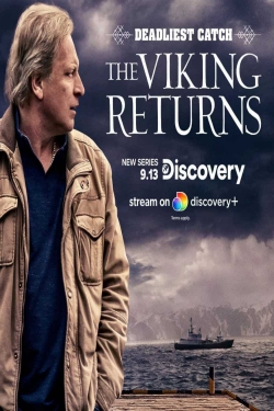Deadliest Catch: The Viking Returns Deadliest Catch: The Viking Returns
