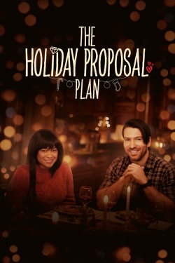 The Holiday Proposal Plan The Holiday Proposal Plan