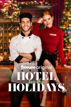 Hotel for the Holidays Hotel for the Holidays