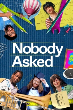 Nobody Asked Nobody Asked