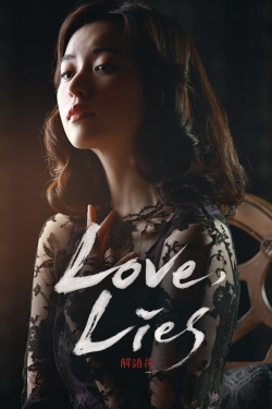 Love, Lies Love, Lies