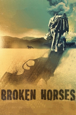 Broken Horses Broken Horses