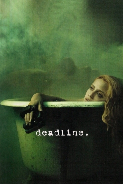Deadline Deadline