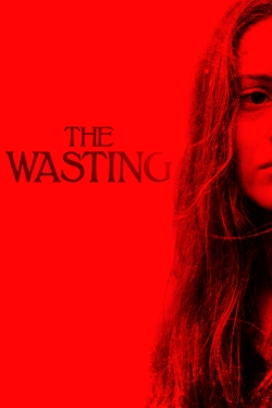 The Wasting The Wasting