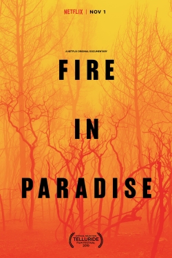 Fire in Paradise Fire in Paradise