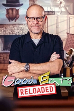 Good Eats: Reloaded Good Eats: Reloaded