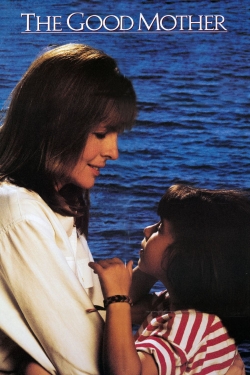 The Good Mother The Good Mother