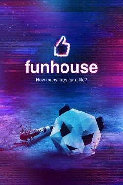 Funhouse Funhouse