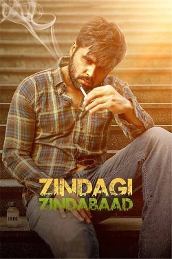 Zindagi Zindabaad Zindagi Zindabaad